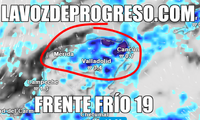 FRENTE FRÍO 19 ENTRA A LA PENÍNSULA DE YUCATÁN DEJANDO LLUVIAS EN PROGRESO Y LAS COSTAS YUCATECAS, ESTE LUNES 8 DE DICIEMBRE.